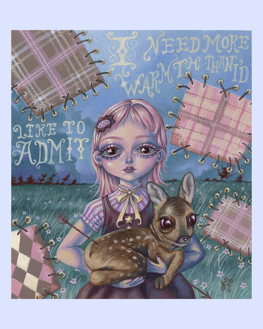 “I need more warmth than I’d like to admit”